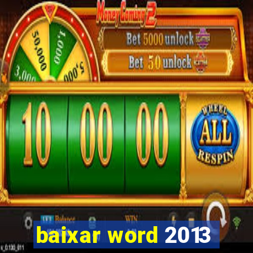 baixar word 2013